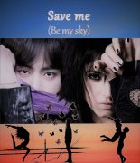 Книга -    (bewthme) - Save me (Be my sky) (СИ) - читать
