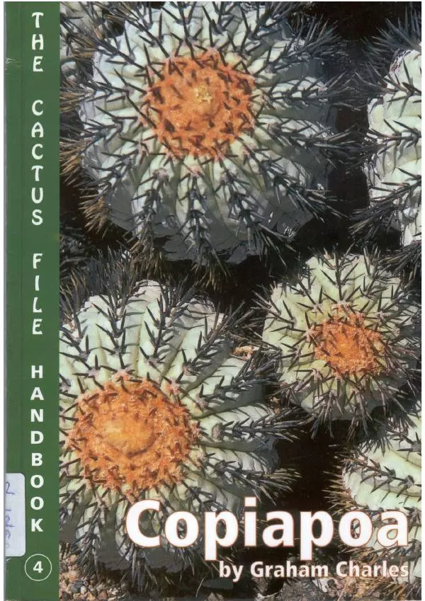 Грэм Чарльз - Копьяпоа — Copiapoa - Страница № 1 Грэм Чарльз - Копьяпоа — Copiapoa - Страница № 1