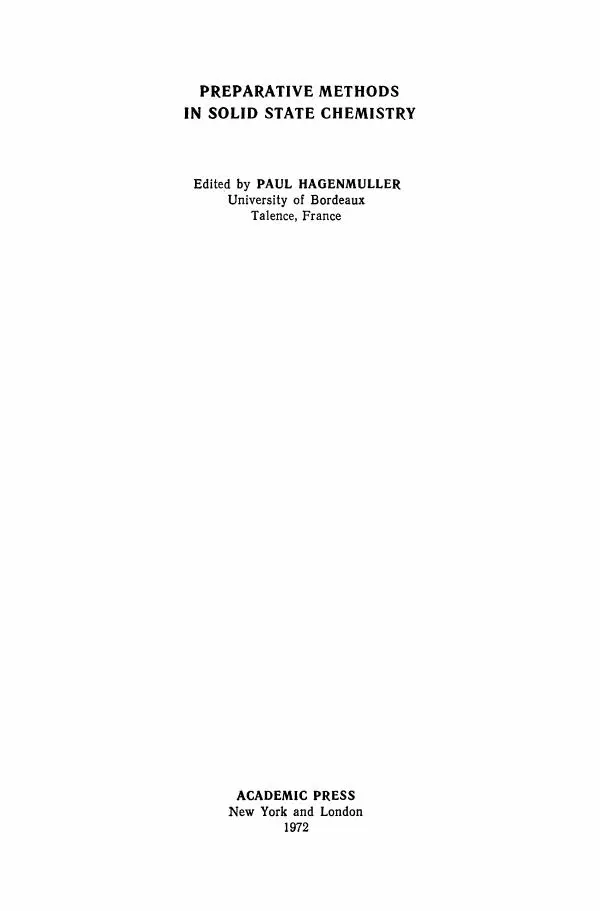Поль Хагенмюллер - Препаративные методы в химии твёрдого тела - Страница № 3