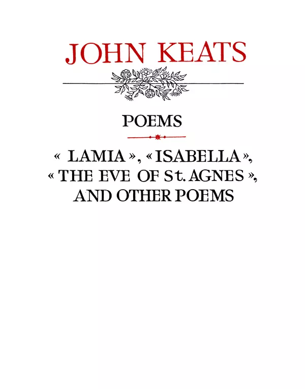 Джон Китс - Стихотворения. Ламия, Изабелла, Канун св. Агнессы и другие стихи - Страница № 2