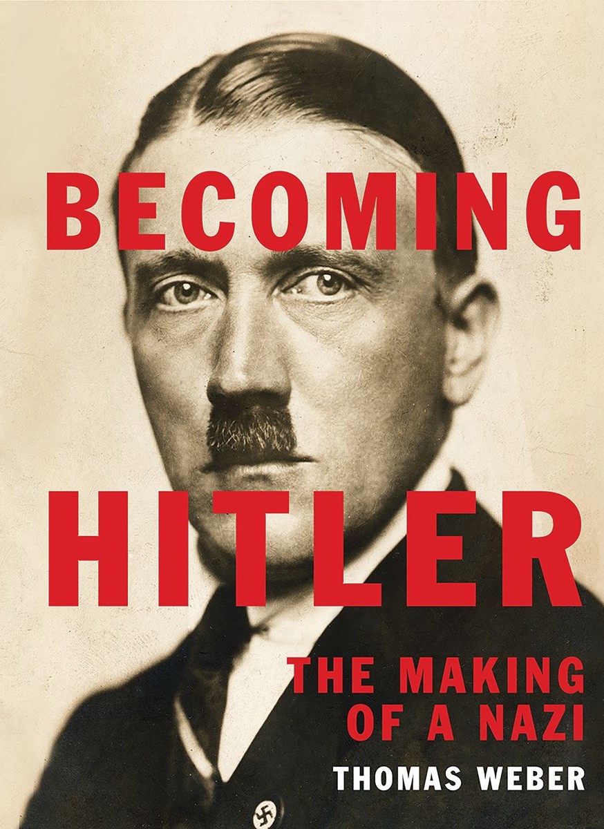 Становление Гитлера. Сотворение нациста (fb2)