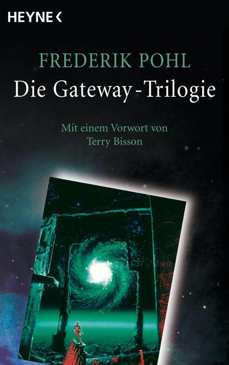 Die Gateway-Trilogie (fb2)